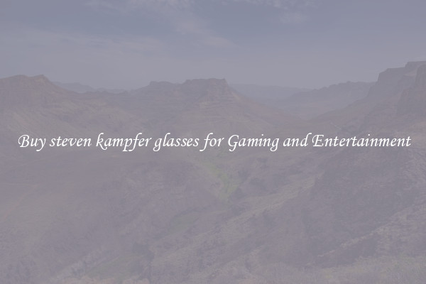 Buy steven kampfer glasses for Gaming and Entertainment