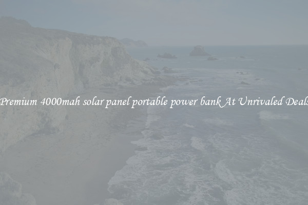 Premium 4000mah solar panel portable power bank At Unrivaled Deals